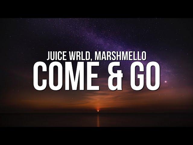 Juice WRLD - Come & Go (Lyrics) ft. Marshmello