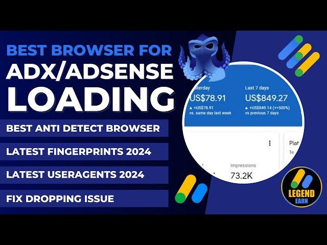 Octo Browser - Best Anti-Detect Browser for Adx/AdSense Loading 2024