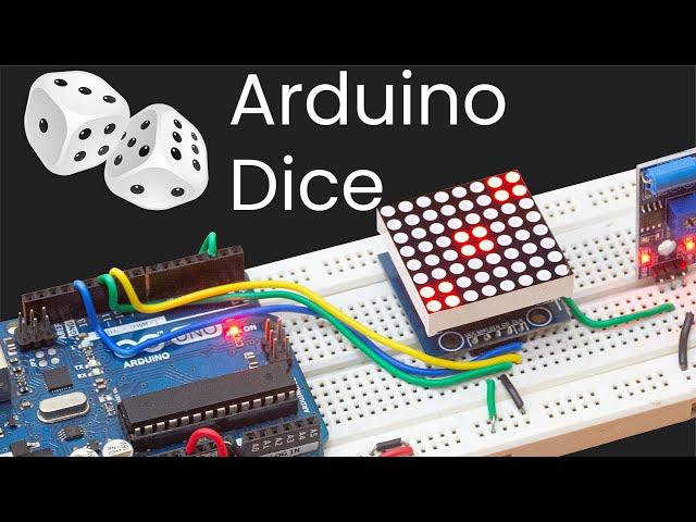 Arduino Project - Electronic dice with vibration sensor