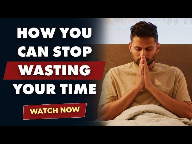 Before You Waste Time, Watch This | Jay Shetty