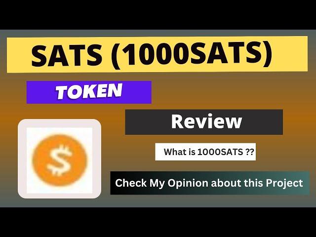 What is SATS (1000SATS) Coin | Review About 1000SATS Token