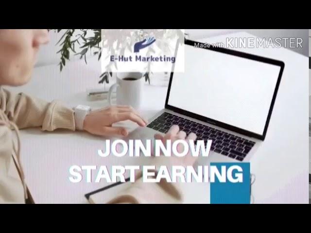 Let's Join E-Hut Business and Earn Online