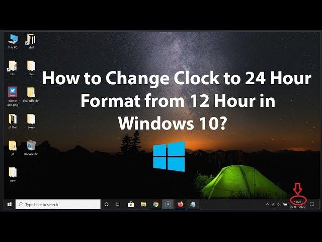 How to Change Clock to 24 Hour Format from 12 Hour in Windows 10?