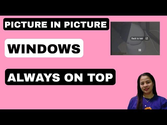 WATCH VIDEO USING PICTURE IN PICTURE CHROME EXTENSION 2023