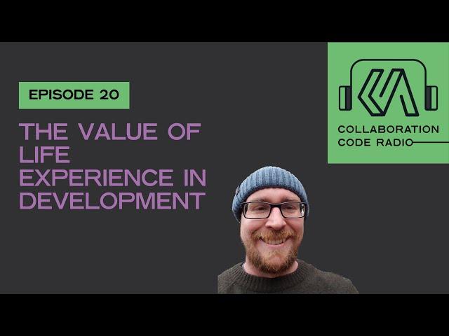 The Importance Of Life Experiences In Software Development