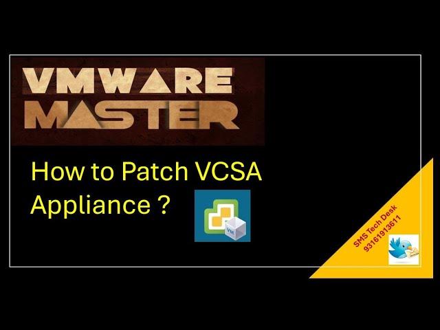 VMware Training | How to Patch vCenter | How to patch VCSA Appliance ? | VMware Tutorial