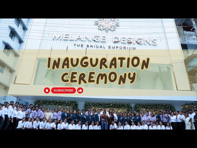 MELANGE INAUGURATION CEREMONY