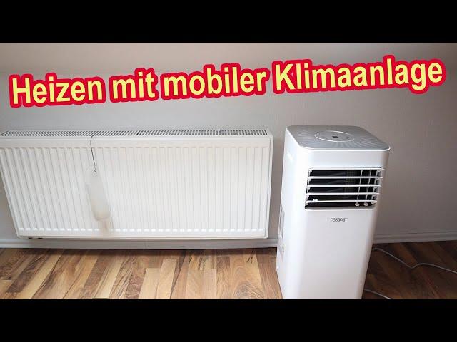 Heizen mit Klimaanlage - Mobile Klimaanlage als Heizung benutzen / Test / Funktion