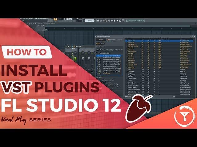 How To Install VST Plugins in FL Studio