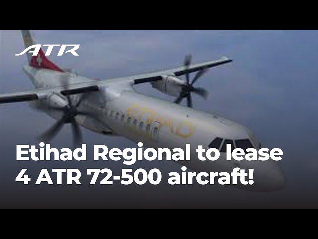 Coming soon: Etihad Regional to lease 4 ATR 72-500 aircraft!