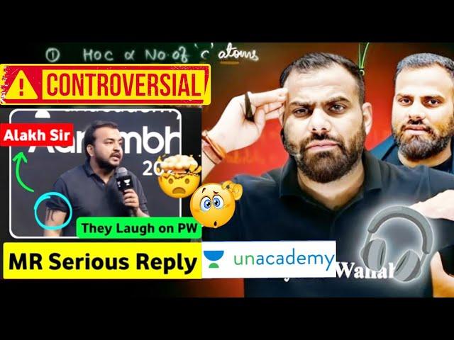 MR Sir Replied To Unacademy⁉️||Physics Wallah Vs Unacademy Controversy #physicswallah #unacademy