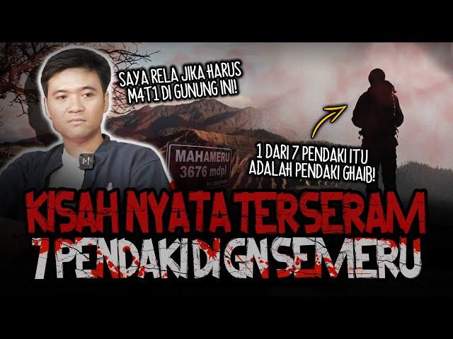 BACA DO'A DULU SEBELUM NONTON!! GUA DENGER CERITA PENDAKI INI DI GUNUNG SEMERU SAMBIL NAHAN TAKUT