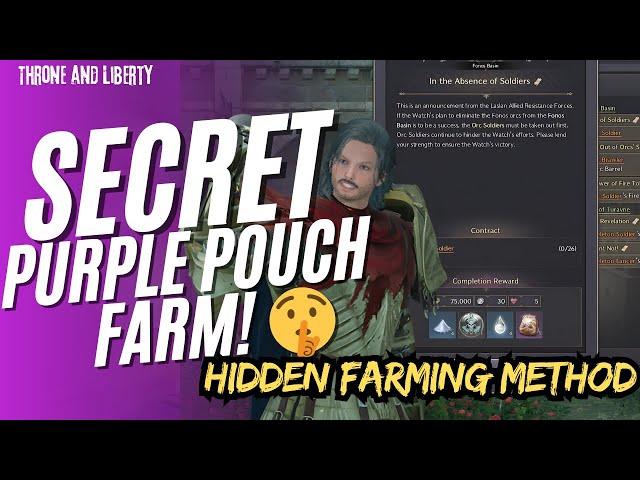 Throne and Liberty: FARM Purple Pouches FAST!  (The SECRET Method NOBODY is Talking About!)