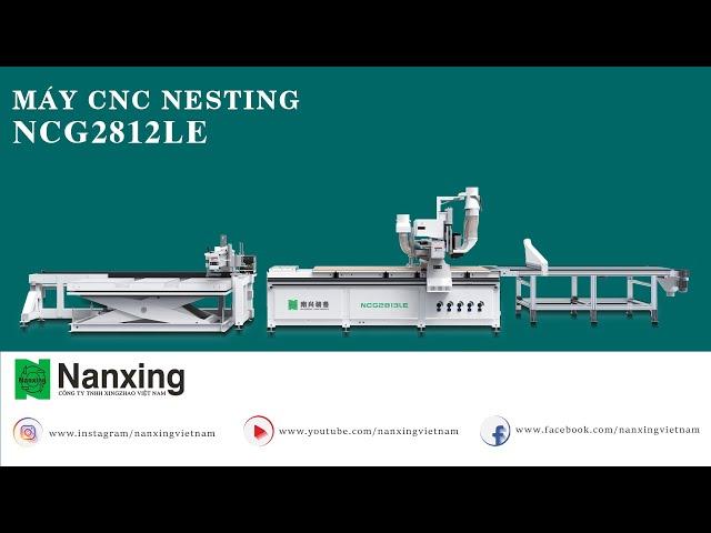 NANXING Việt Nam - Máy Nesting NCG2812LE