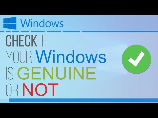 How To Check If Your Windows is Genuine or Not (Easy Steps)