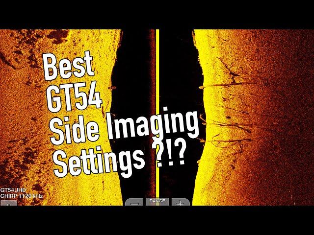 Best Gt54 Settings for Sidevu / Side Imaging ?!? How to tune your transducer!!