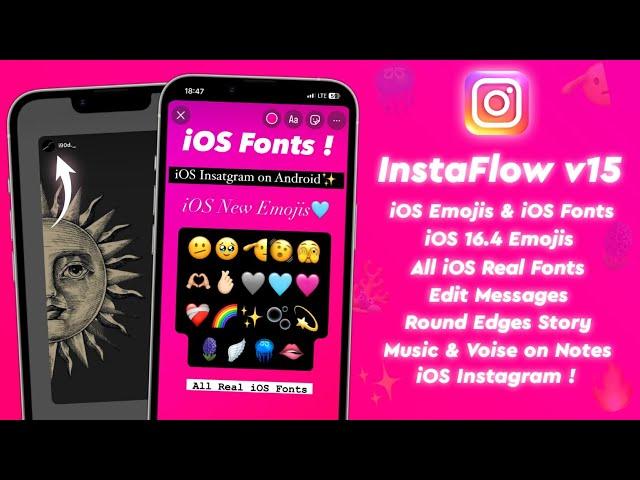 InstaFlow v15 Tutorial | iOS New Emojis + iOS Fonts | iphone instagram 2024 | Full iOS INstagram