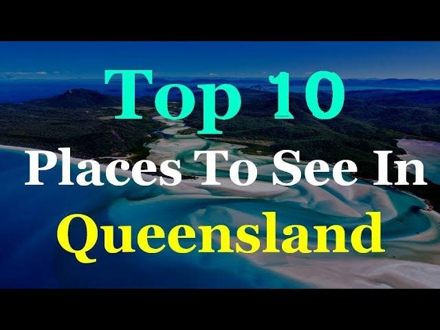 Queensland - Australia Tourist Attractions