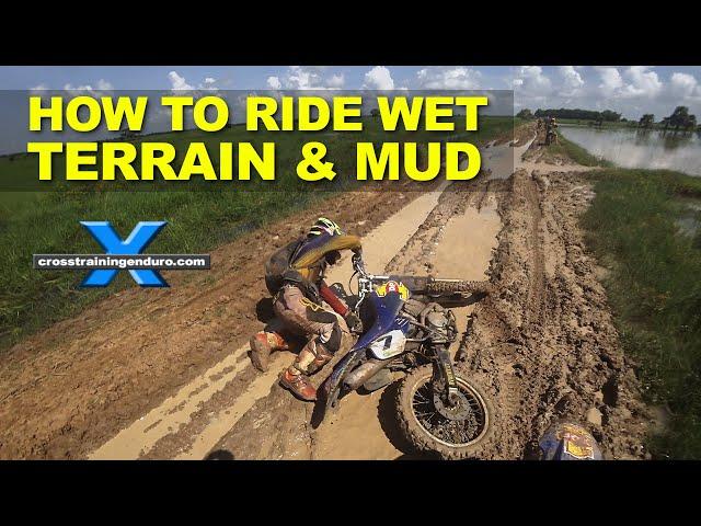 How to ride wet terrain and mud on dirt bikes︱Cross Training Enduro