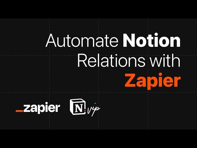 Automate Notion Relations with Zapier