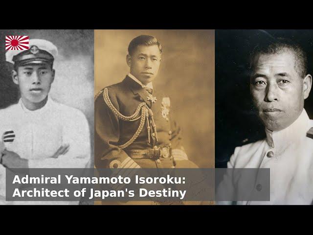 Admiral Yamamoto Isoroku - From Tsushima to Pearl Harbor