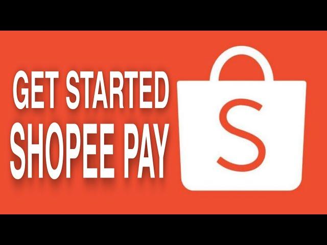 What is SHOPEE PAY | Explained for Beginners