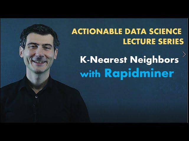 K-Nearest Neighbors (KNN) with Rapidminer