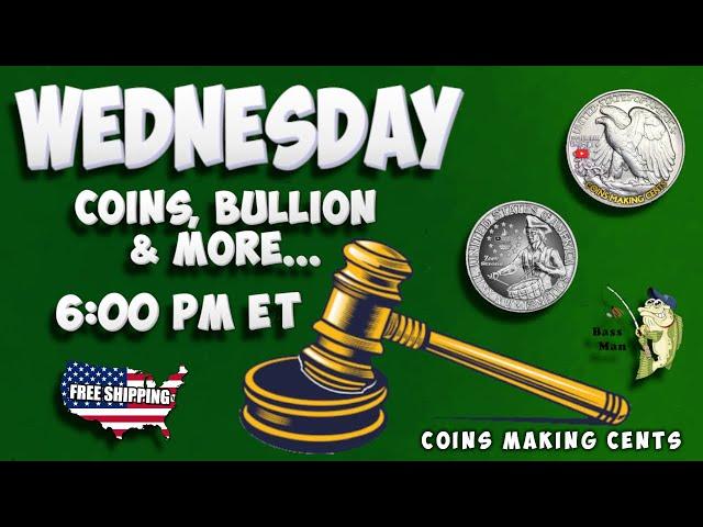 Wednesday Auction - Coins, Bullion and More... (December 18th, 2024, 6pm EST / 3pm PST)