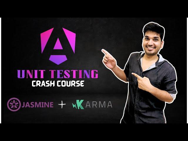 Angular Unit Testing Crash Course | Unit Testing for Beginners | Test Angular Components Like a Pro