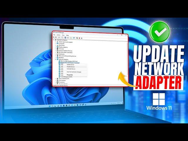 How to Update Wi-Fi Network Adapter Drivers on Windows 10 | Fix Connectivity Issues