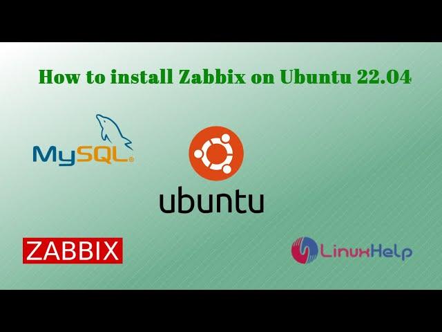 How to install Zabbix on Ubuntu 22.04