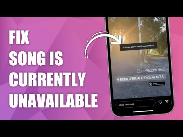 How to Fix This Song is Currently Unavailable on Instagram!