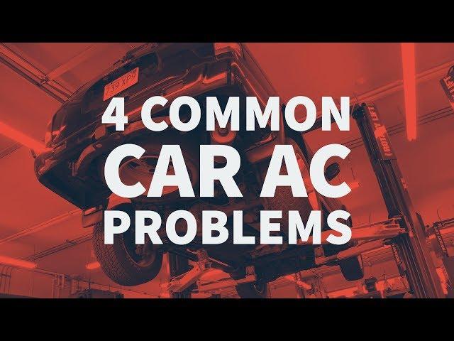 4 common car ac problems