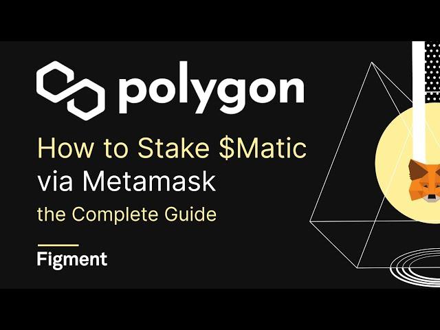 How to Stake Polygon's $Matic Token on Ethereum with Metamask [complete guide]