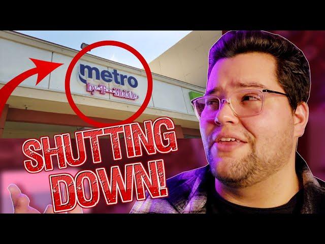 Metro by T-Mobile Is SHUTTING DOWN its Corporate-Owned Stores!