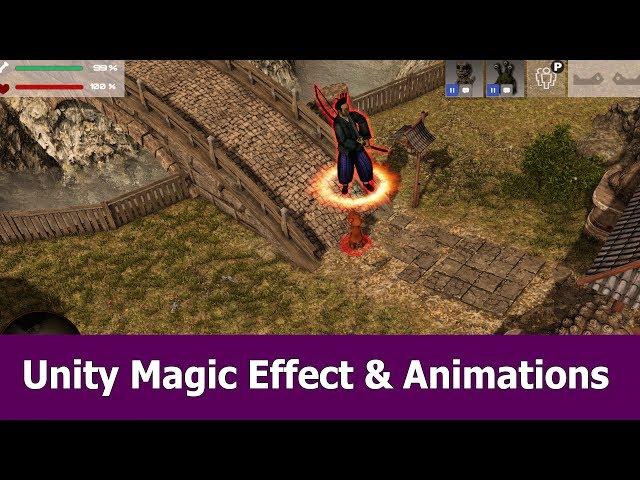 Unity Magic Effects & Animation Tutorial