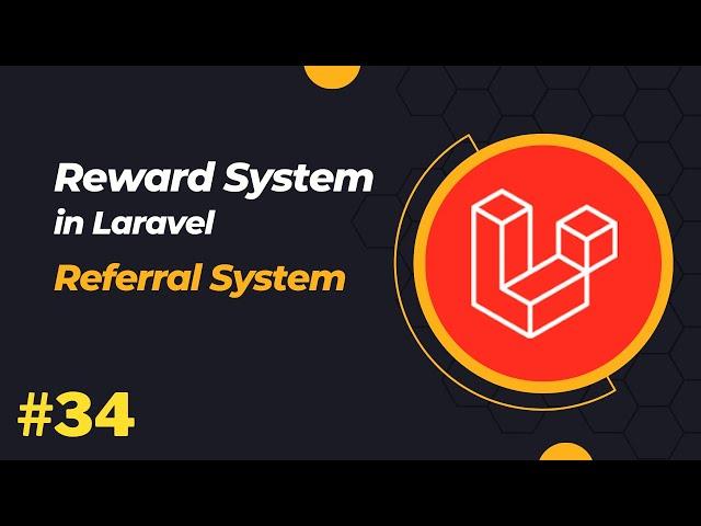 #34 Improve Existing Features of Reward System | Affiliate System in Laravel