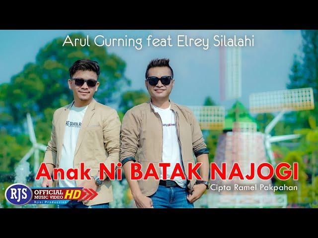 Arul Gurning Ft. Elrey Silalahi - ANAK NI BATAK NAJOGI (Official Music Video)