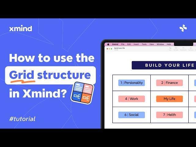 How to Use the Xmind Grid Structure | Feature Tutorial