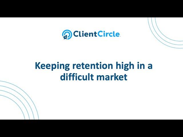 Keeping retention high in a difficult insurance market