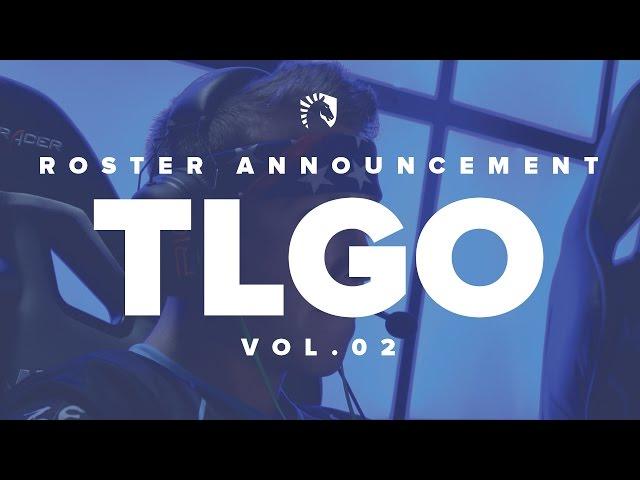 #TLGO Vol.02 | Roster Announcements