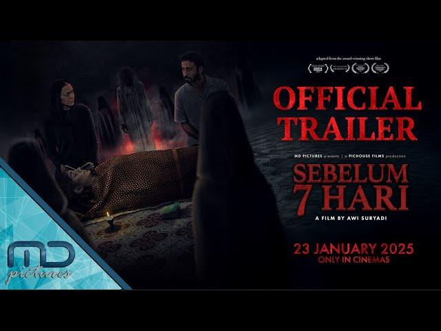 Sebelum 7 Hari - Official Trailer