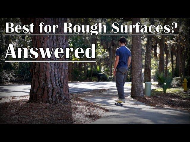 Penny VS. Nickel | Best Board For Rough Surfaces