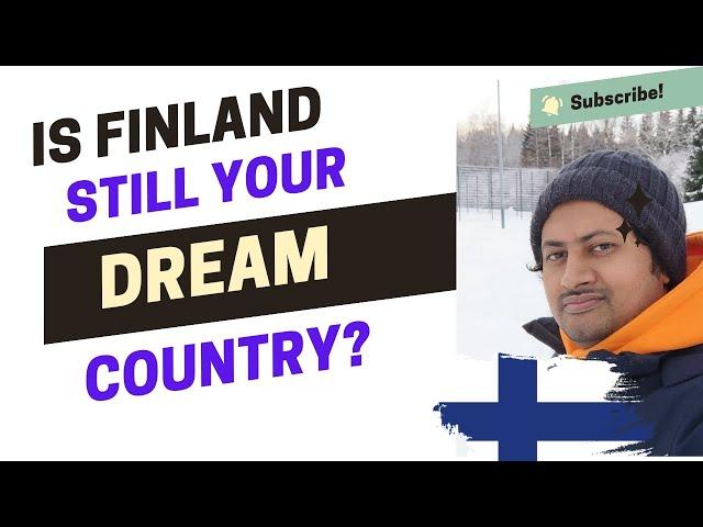 Is Finland Still Your Dream Country?  Study in Finland 2024 #studyinfinland