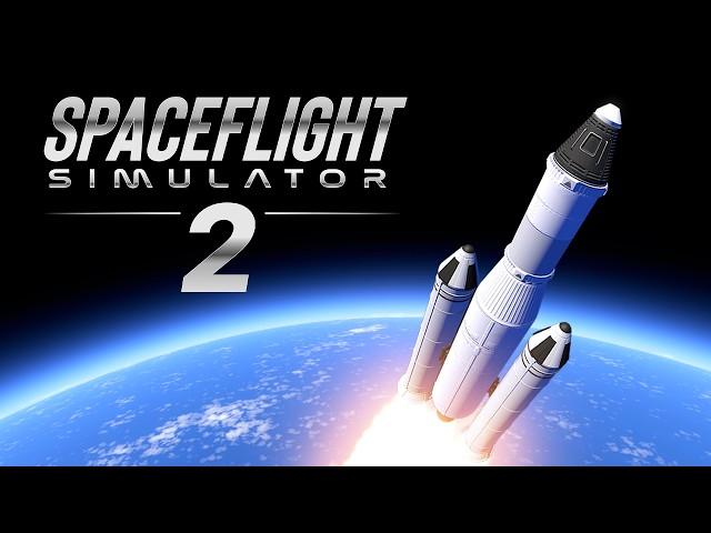 Spaceflight Simulator 2 Sequel Announcement Trailer