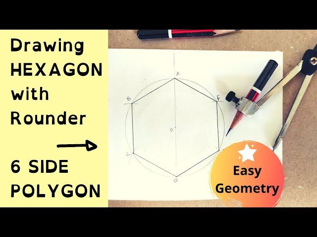 How to draw Hexagon with rounder (6 sides) | Easy geometry tutorial