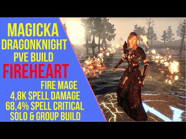 ESO Magicka Dragonknight PVE Build - Fireheart - PVE Guide Markarth