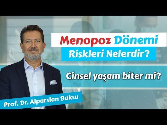 Menopoz Dönemi Riskleri Nelerdir? Hormon Tedavisi ve Cinsel Yaşam