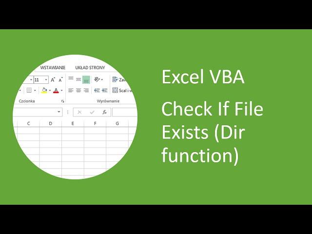 Excel VBA - How to Check if File Exists (Dir function)