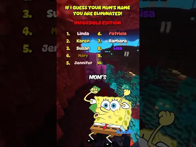 If I guess your Mum’s name, you are out!  #quiz #spongebob #spongebobsquarepants